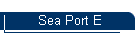 Sea Port E